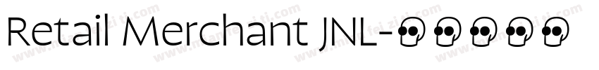 Retail Merchant JNL字体转换